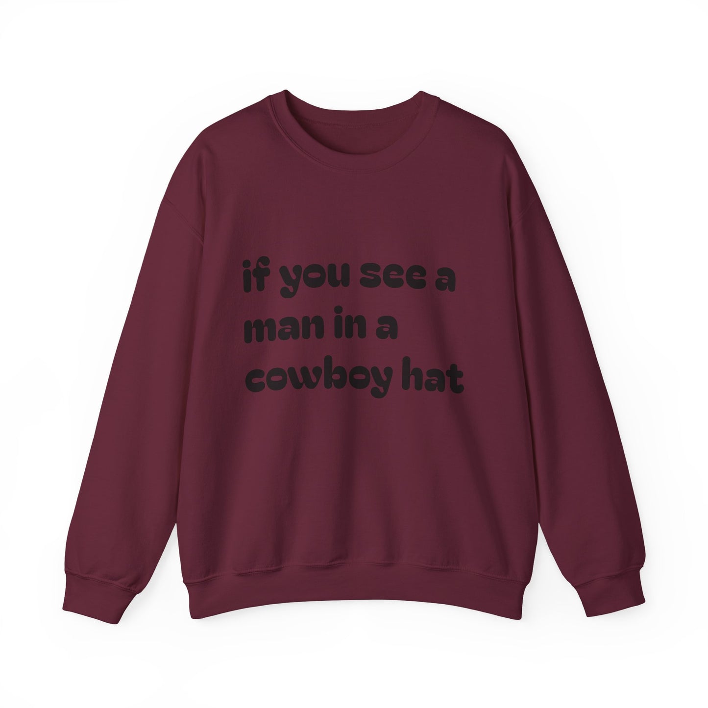 Man in a Cowboy Hat Crewneck