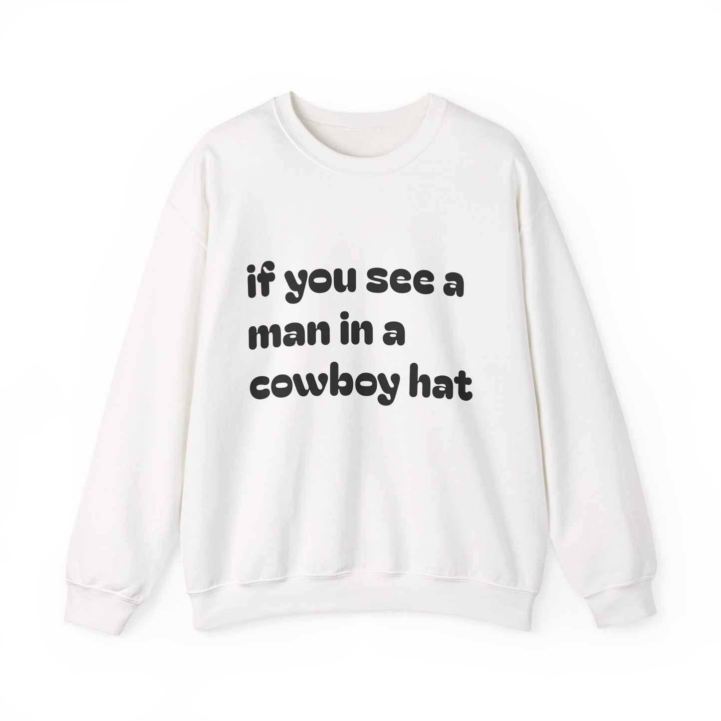 Man in a Cowboy Hat Crewneck